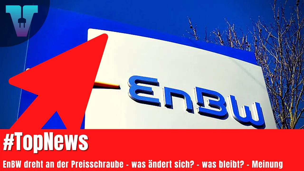 EnBW erhöht Preise fürs Laden per 06.07.2021 - #TopNews [Deutsch 4K] | Vision E Drive #102