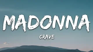 Madonna, Swae Lee - Crave (Lyrics)