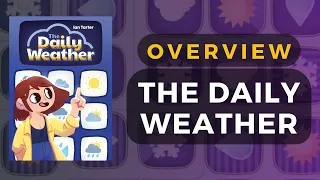 The Daily Weather (Button Shy Games) Solo Overview | DaniCha