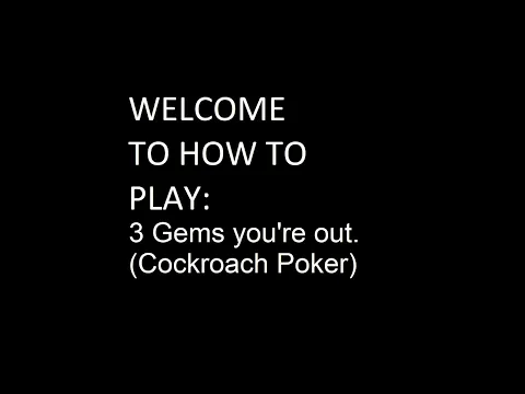 How to play: 3 Gems You're out