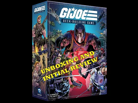 GI Joe Deckbuilding Game Unboxing and Review