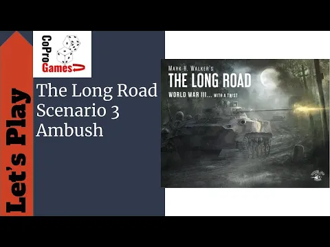The Long Road Scenario 3, Ambush