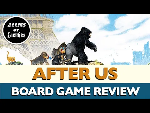 After Us - Board Game Review