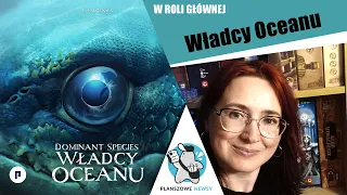 Dominant Species: Władcy Oceanu | Phalanx | Dominant Species: Marine | GMT