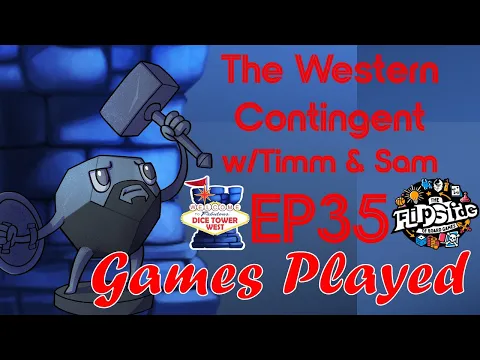 The Western Contingent, Episode 35: "Games We've Been Playing"