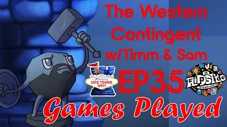 The Western Contingent, Episode 35: "Games We've Been Playing"