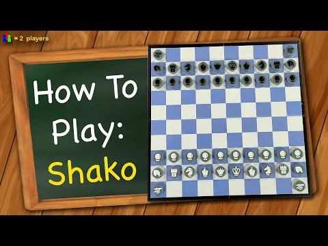 How to play Shako