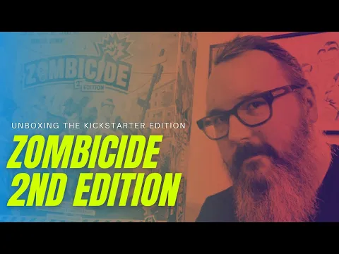 Zombicide 2nd Edition: What's in this big Box?