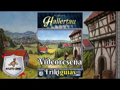 Hallertau - Maldito Games - Videoreseña