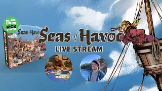 Seas of Havoc Live Stream with the Designers