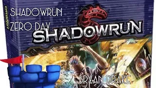 Shadowrun: Zero Day Review with Bryan