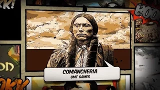 Outside the Box: 'Comanchería' from GMT Games