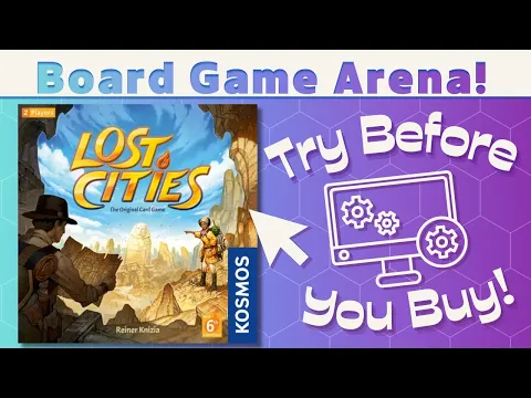 Lost Cities - Try Before You Buy!