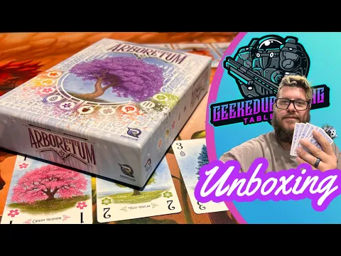 Arboretum-unboxing