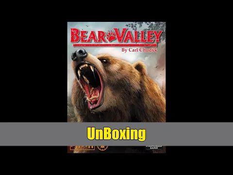 Bear Valley Unboxing