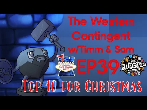 The Western Contingent, Episode 39: Top 10 Games for Christmas