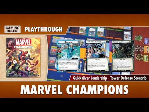 Marvel Champions Playthrough - Quicksilver Leadership vs Tower Defense