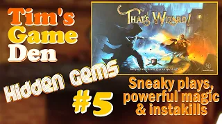 Hidden Gems #5 | That's Wizard! | Tim's Game Den