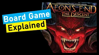Board Game Explained Aeon's End The Descent