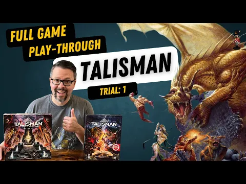 Let's Play "Talisman 5th edition" co-op Trial 1 playthrough