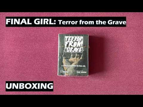 Unboxing Final Girl Terror from the Grave board game expansion