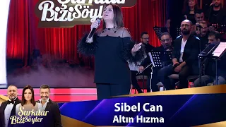 Sibel Can - ALTIN HIZMA