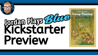 Camp Pinetop - Kickstarter Preview