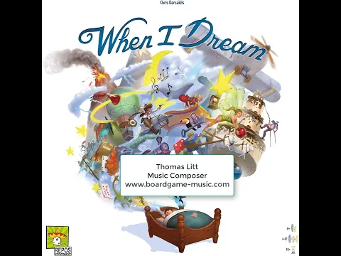 When I Dream - Music for the Board Game - Musique pour le jeu