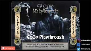 Canje and Stephen Play Gloom of Kilforth Hard Mode - TTS
