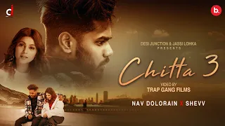 Chitta 3 Nav Dolorain Video Song