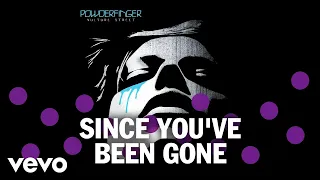 Powderfinger - Since You've Been Gone (Official Audio)