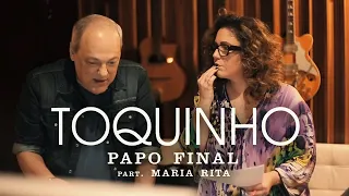Toquinho - Papo Final (part. Maria Rita) (Videoclipe Oficial)