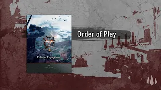 Song for War: How to Play - Order of Play