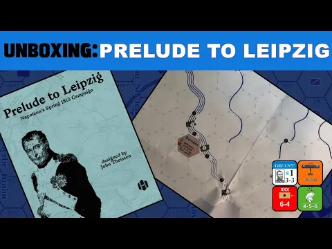 Prelude to Leipzig Unboxing