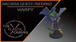 The Plastic Canvas - Arcadia Quest: Inferno - Ep 3 - Harpy