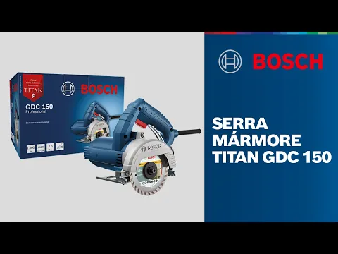 Serra Mármore a seco 1500W GDC 150 TITAN 127V (110V) Bosch