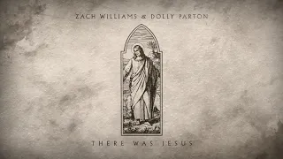 Zach Williams and Dolly Parton – 