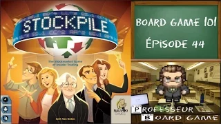 Board Game 101 (EP44) Stockpile - Règles et critique