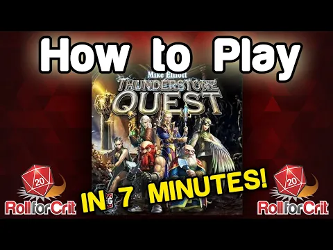 How to Play Thunderstone Quest | Roll For Crit