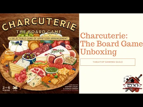 Charcuterie: The Board Game Unboxing