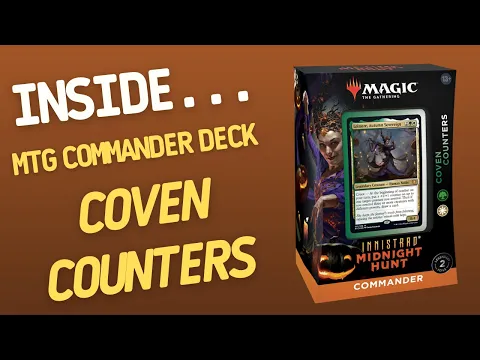 Inside...Commander Deck: Coven Counters Magic The Gathering (4K60fps)