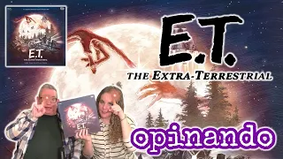 Opinando sobre E.T.