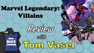 Dice Tower Reviews: Marvel Legendary: Villains 