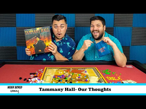 Tammany Hall - Our Thoughts (Board Game Review)