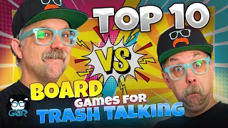 Top 10 Board Games of All Time for Talking Trash