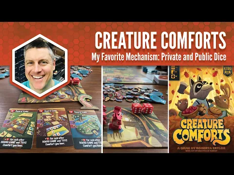 Creature Comforts: My Favorite Game Mechanism