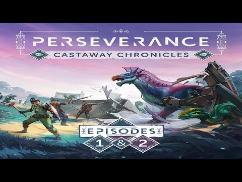 Perseverance: Castaway Chronicles - Episode 2 - Runthrough