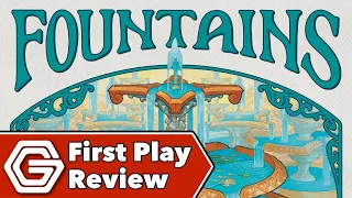 Fountains - First Play Review