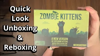 Zombie Kittens - Quick Look Card Game Unboxing & Reboxing - What's in the Box?
