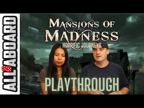 MANSIONS OF MADNESS: HORRIFIC JOURNEYS | Board Game | How to Play & Playthrough | 10:50 to Arkham